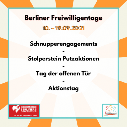 Das Bild zeigt die Aktionen rund um die Berliner Freiwilligentage vom 10. bis 19. September 2021: Schnupperengagements, Stolperstein Putzaktionen, Tag der offenen Tür, Aktionstag